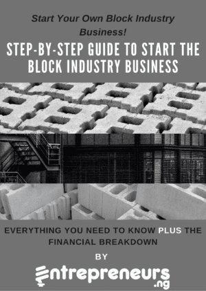 Start Your Own Block Industry Business