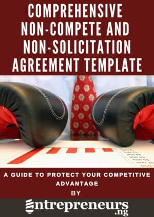 Comprehensive Non-Compete and Non-Solicitation Agreement Template for Businesses